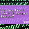 How Long Does It Take to Do Keyword Research